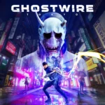 لعبة Ghostwire: Tokyo