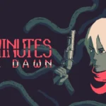 لعبة 20 Minutes Till Dawn