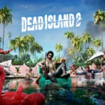 لعبة Dead Island 2