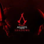أهم النصائح والإرشادات قبل البدء في لعبة Assassin’s Creed Shadows