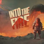 لعبة Into the Fire